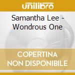 Samantha Lee - Wondrous One cd