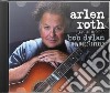 Arlen Roth - Plays The Music Of Bob Dylan cd