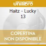 Haitz - Lucky 13 cd