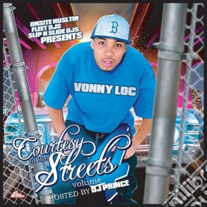 Vonny Loc - Courtesy Of The Streets cd musicale di Vonny Loc