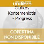 Glafkos Kontemeniotis - Progress cd