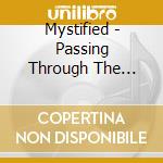 Mystified - Passing Through The Outer Gates cd