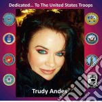 Trudy Andes - Dedicated To The United States Troops