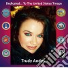 Trudy Andes - Dedicated To The United States Troops cd