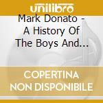 Mark Donato - A History Of The Boys And Girls