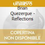 Brian Quezergue - Reflections cd