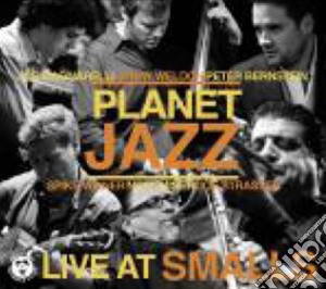 Planet jazz - live at smalls cd musicale di Jazz Planet