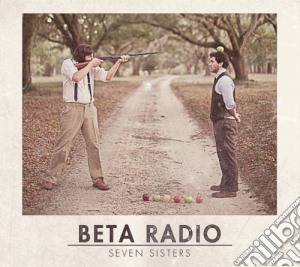Beta Radio - Seven Sisters cd musicale di Beta Radio