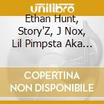 Ethan Hunt, Story'Z, J Nox, Lil Pimpsta Aka Lp & Yasberg - Bae Presents Return Of The Ep cd musicale di Ethan Hunt, Story'Z, J Nox, Lil Pimpsta Aka Lp & Yasberg
