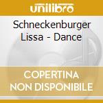 Schneckenburger Lissa - Dance