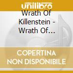 Wrath Of Killenstein - Wrath Of Killenstein Featuring Igniisis Dance From Brutal Legend cd musicale di Wrath Of Killenstein