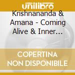 Krishnananda & Amana - Coming Alive & Inner Space cd