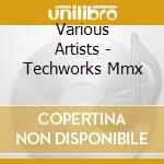 Various Artists - Techworks Mmx cd