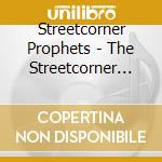 Streetcorner Prophets - The Streetcorner Prophets - Ep cd