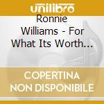 Ronnie Williams - For What Its Worth - Ep cd