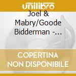 Joel & Mabry/Goode Bidderman - Called As Friends cd musicale di Joel & Mabry/Goode Bidderman