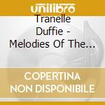 Tranelle Duffie - Melodies Of The Heart cd
