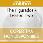 The Figurados - Lesson Two cd