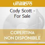 Cody Scott - For Sale cd
