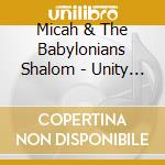 Micah & The Babylonians Shalom - Unity Swing cd