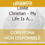 Leslie Christian - My Life Is A Country Song cd