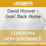 David Hoover - Goin' Back Home cd