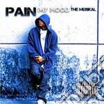Young Pain - My Hood The Musikal