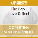 The Bgp - Love & Rent cd