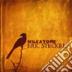 Eric Steckel - Milestone cd