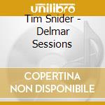 Tim Snider - Delmar Sessions cd