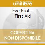 Eve Eliot - First Aid cd