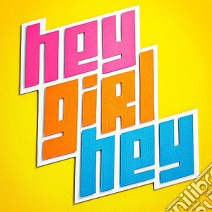 Raybob Industries Inc. - Hey Girl Hey cd musicale di Raybob Industries Inc.
