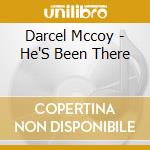 Darcel Mccoy - He'S Been There cd