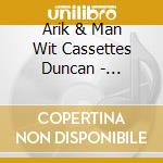 Arik & Man Wit Cassettes Duncan - 1.9.2.0. Solitude cd