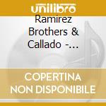 Ramirez Brothers & Callado - Jazzonia cd