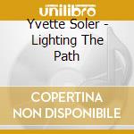 Yvette Soler - Lighting The Path cd