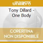Tony Dillard - One Body cd