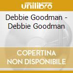Debbie Goodman - Debbie Goodman cd