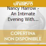 Nancy Harrow - An Intimate Evening With Nancy Harrow cd