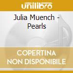Julia Muench - Pearls cd