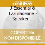 J-Essential & T.Guiladeane - Speaker Medicine 2 cd