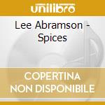 Lee Abramson - Spices cd