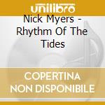 Nick Myers - Rhythm Of The Tides cd