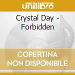 Crystal Day - Forbidden cd
