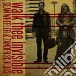 Sean Wheeler & Zander Schloss - Walk Thee Invisible cd