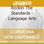 Rockin The Standards - Language Arts cd