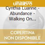 Cynthia Luanne - Abundance - Walking On Butterfly Beach cd