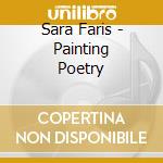 Sara Faris - Painting Poetry cd