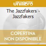 The Jazzfakers - Jazzfakers cd