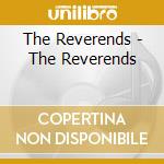 The Reverends - The Reverends cd